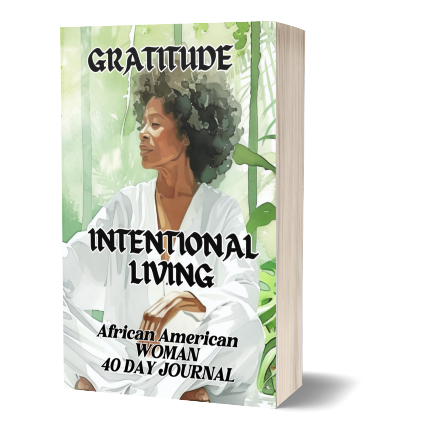 40-Day Gratitude Journal for Black Women – Cultivate Joy, Mindfulness & Self-Love