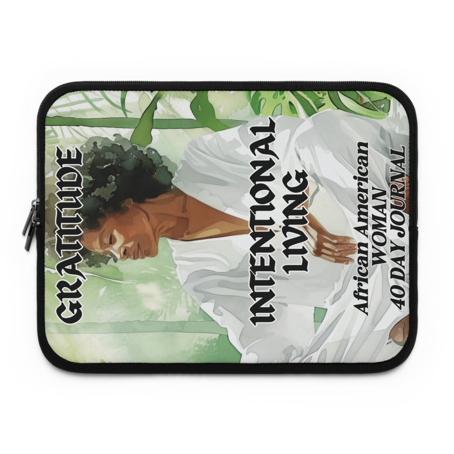 Afrocentric Gratitude & Intentional Living Laptop Sleeve