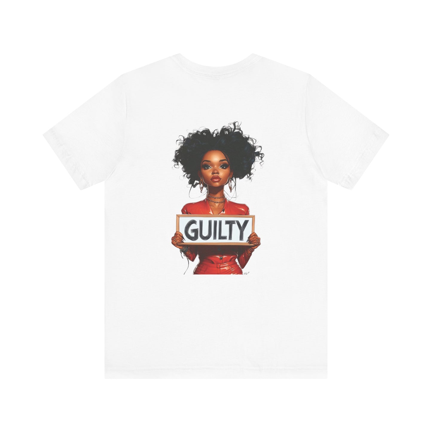 Empowerment Tee, Black Women's Resilience and Healing Shirt, Self-Love Gift, Guilty Sign Graphic Tee, African-American