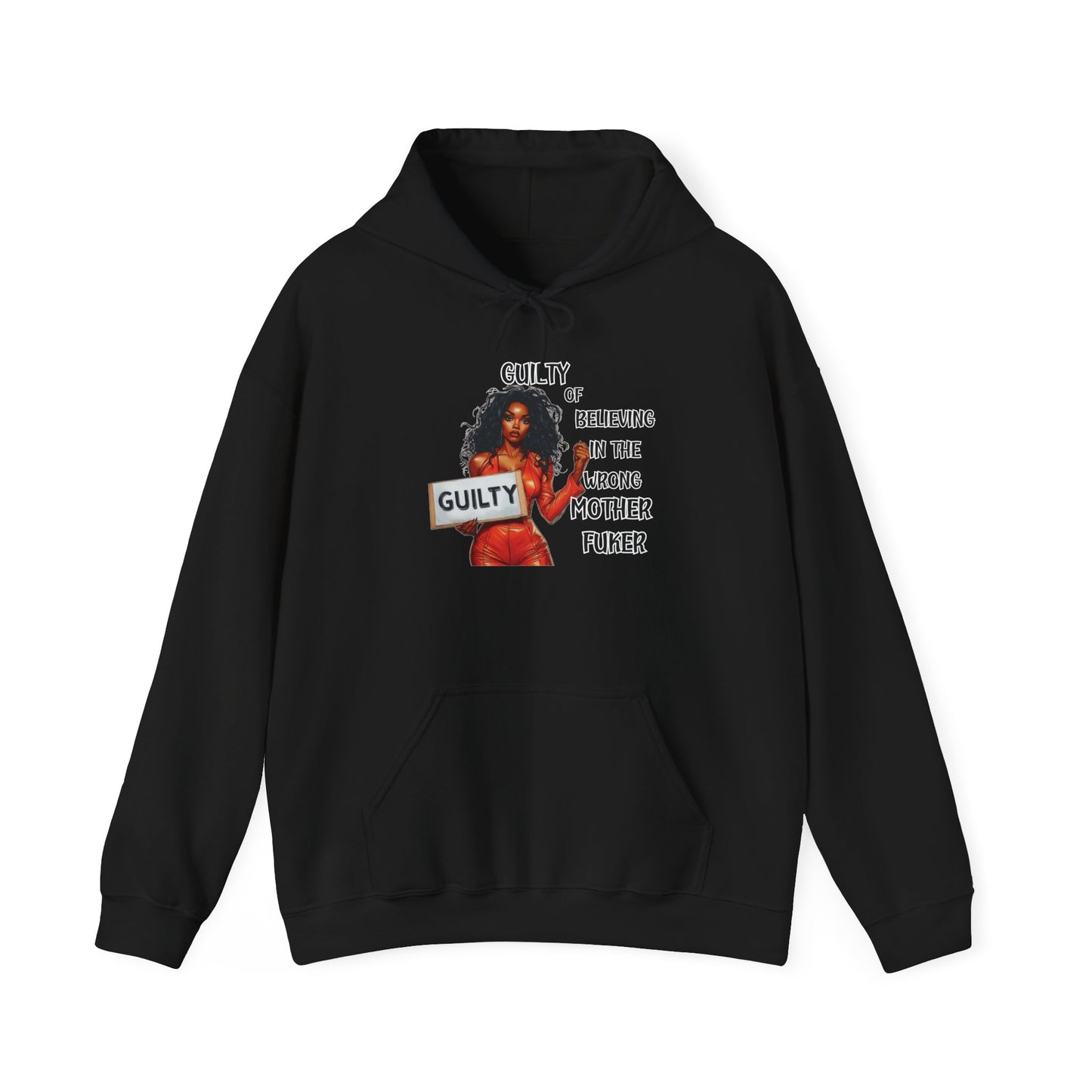 Empowering African American Hoodie "GUILTY OF BELIEVING" Unisex Hooded