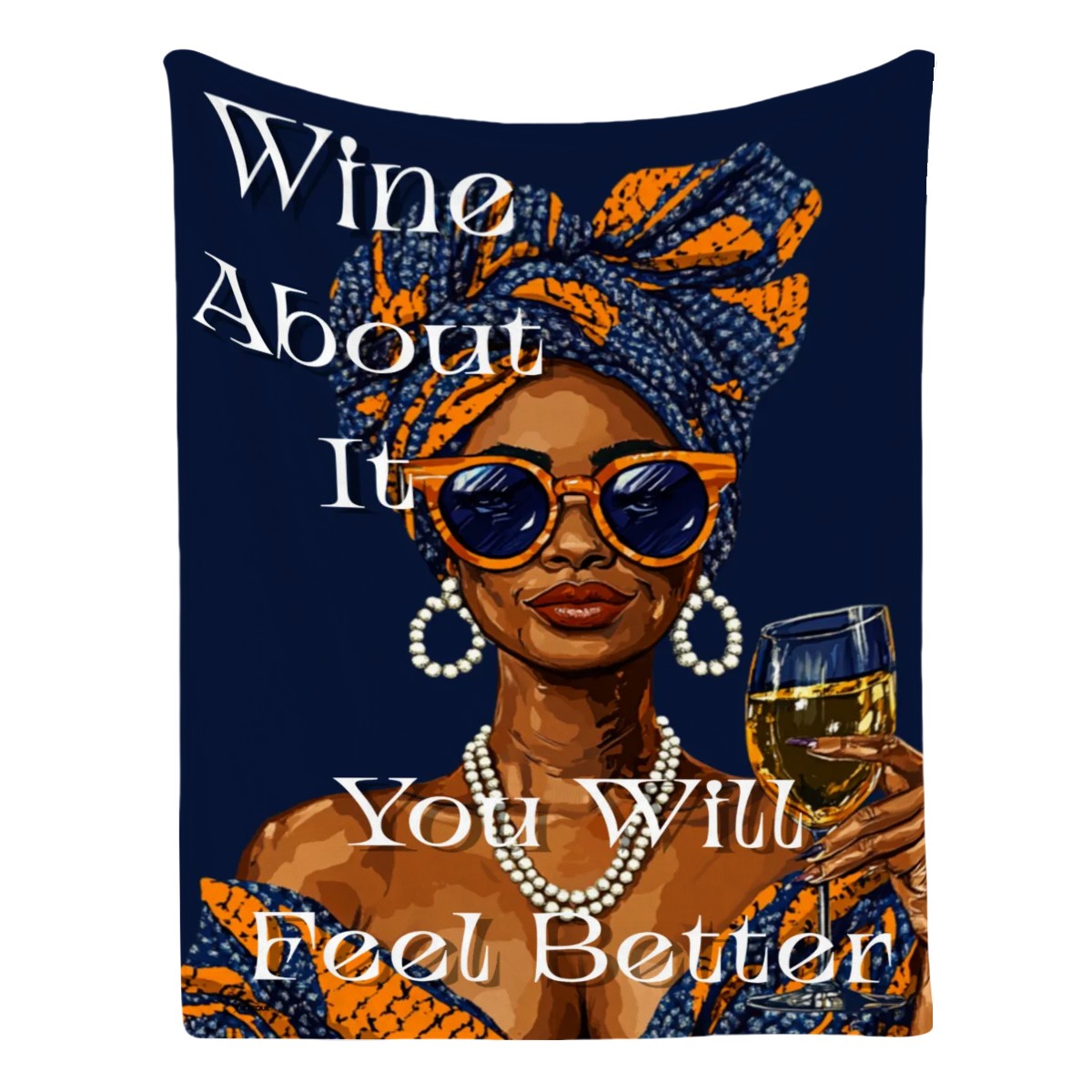 Wine About It You Will Feel Better Throw Blanket | Afrocentric Flannel | Made in USA Cozy Blanket for Black Women
