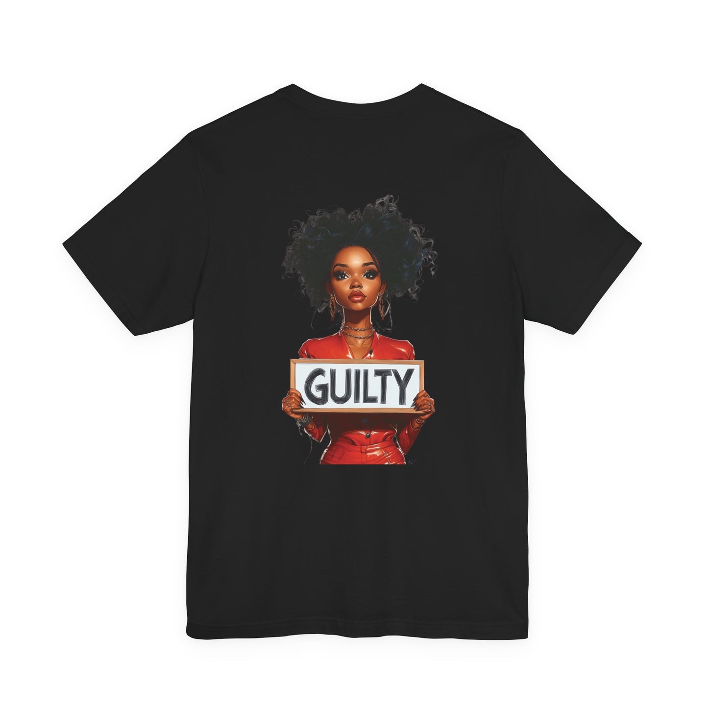 Empowerment Tee, Black Women's Resilience and Healing Shirt, Self-Love Gift, Guilty Sign Graphic Tee, African-American