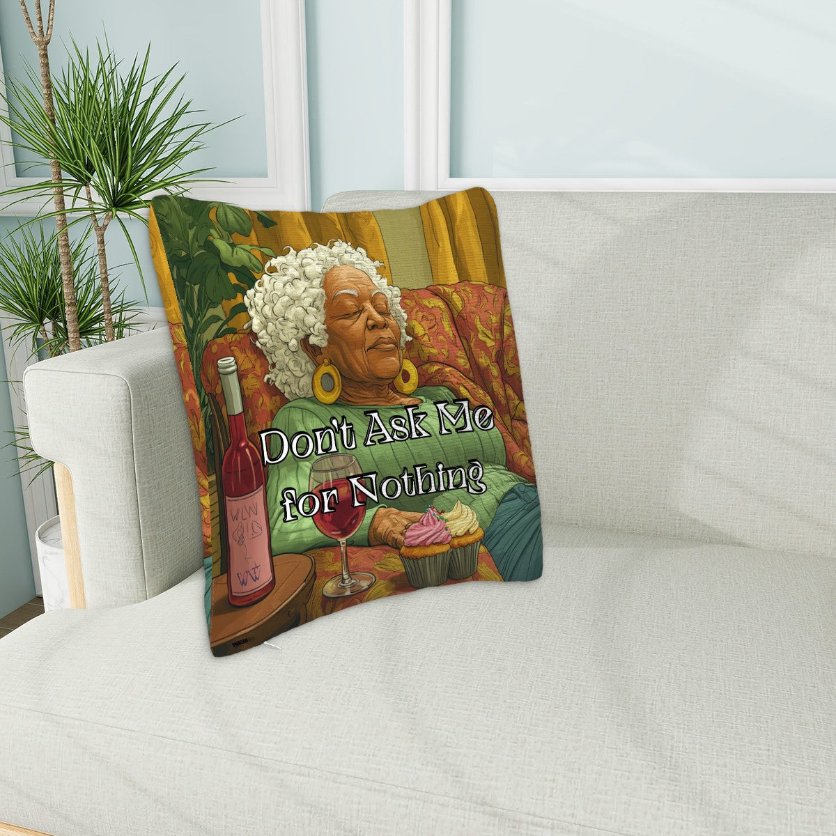 Don’t Ask Me for Nothing Throw Pillow Cover | Afrocentric Double-Sided Design | Soft Polyester |