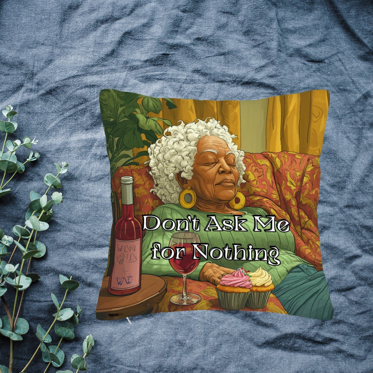 Don’t Ask Me for Nothing Throw Pillow Cover | Afrocentric Double-Sided Design | Soft Polyester |
