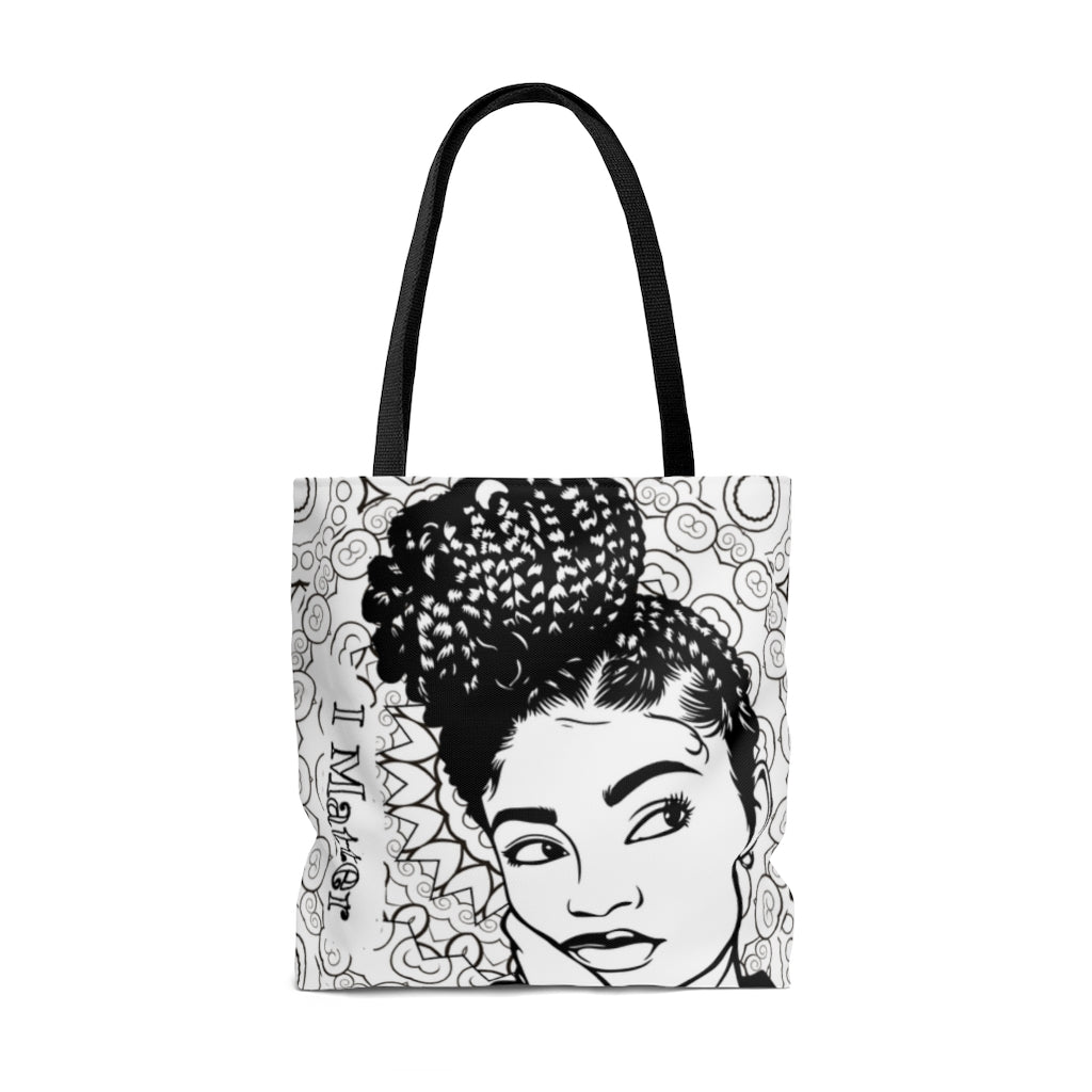"I Matter" African-American Women Positive Affirmation Quote Tote Bag/Black & White