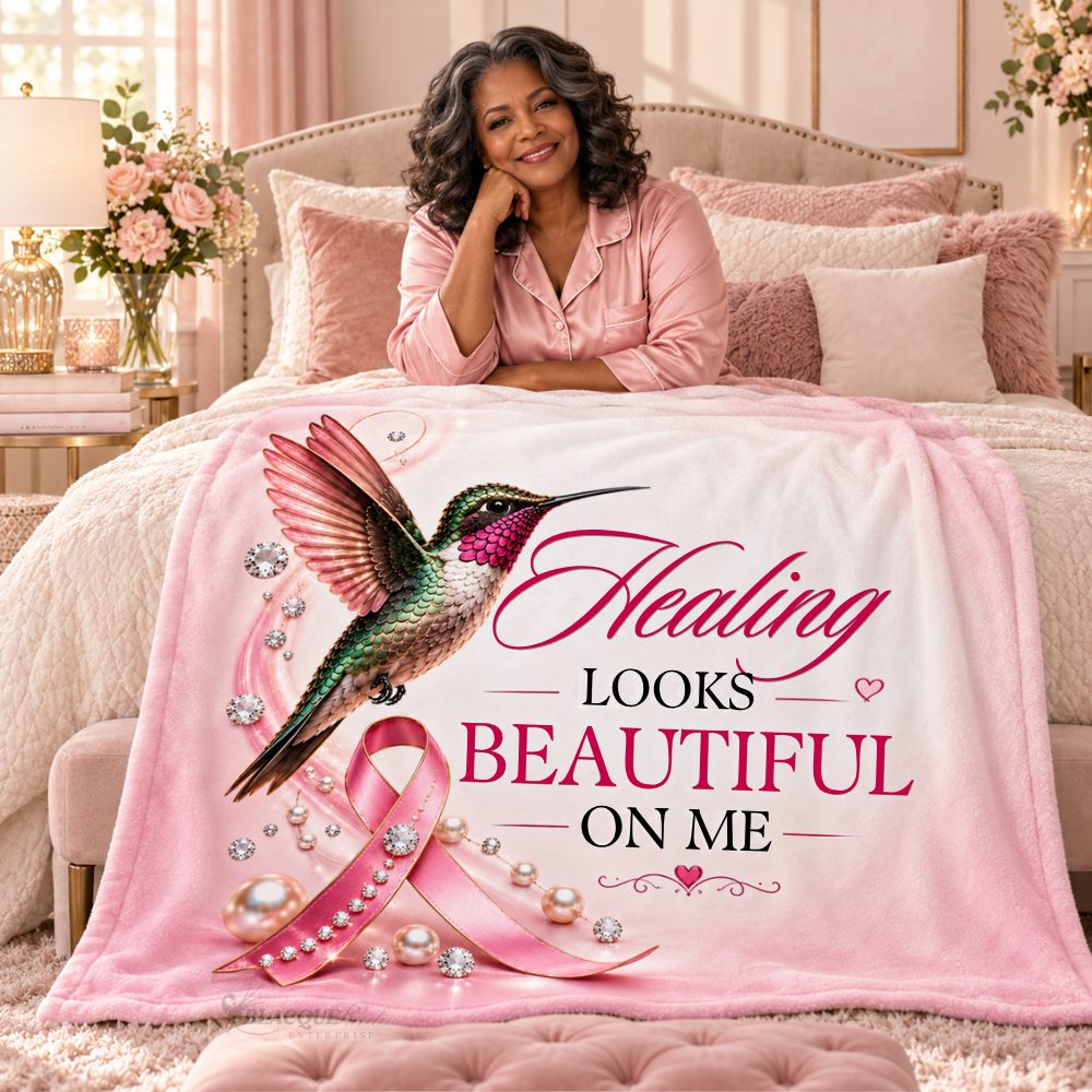 Healing Looks Beautiful on Me Breast Cancer Awareness Blanket