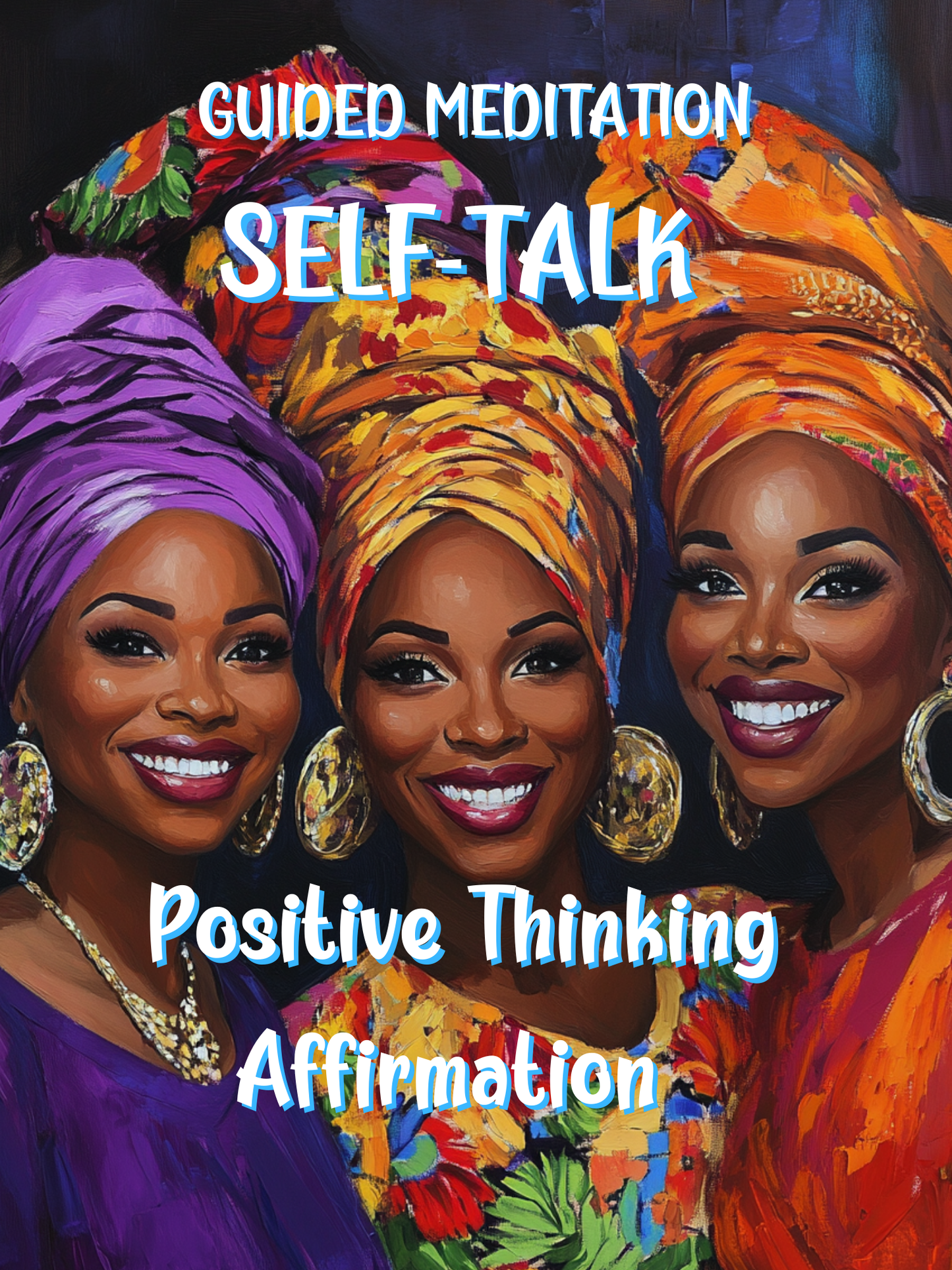 POSITIVE SELF-TALK EBOOK| Affirmations to Empower Your Mindset| Free Download