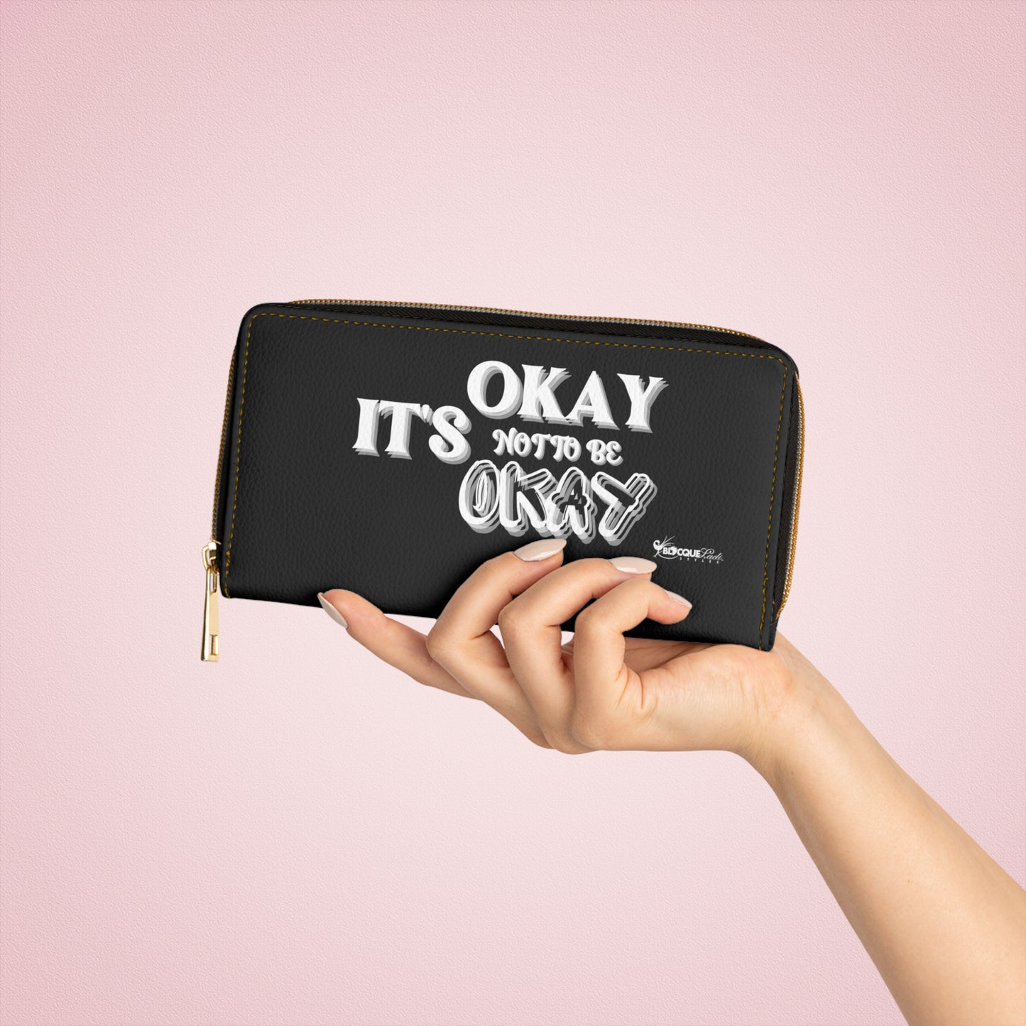 IT’S OKAY, NOT TO BE OKAY- Positive Afrocentric Affirmation Vegan Leather Wallet Bag- Empower Your Style and Self-Love; Black Wallet