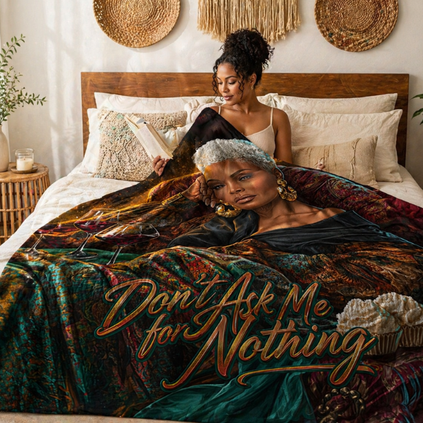 Luxury Gift for Mom Throw Blanket – Don’t Ask Me for Nothing, Elegant Black Woman Art Blanket, Cozy Self Care Gift for Her, USA Made, Golden Energy (Emerald Luxe Edition)