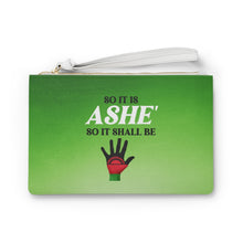 Load image into Gallery viewer, &quot;ASHE&#39;. Positive Affirmation Quote Vegan Leather Clutch/Wrist Purse/Green
