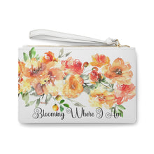 Load image into Gallery viewer, &quot;Blooming Where I Am&quot;  Positive Affirmation Quote Vegan Leather Clutch Purse/Orange &amp; Yellow Floral Design
