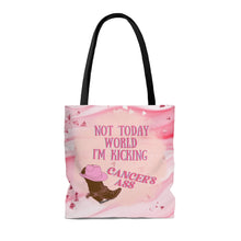 Load image into Gallery viewer, &quot;Not Today World, I Am Kicking Cancer&#39;s Ass&quot;, Positive Affirmation Quote Tote Bag/Pink
