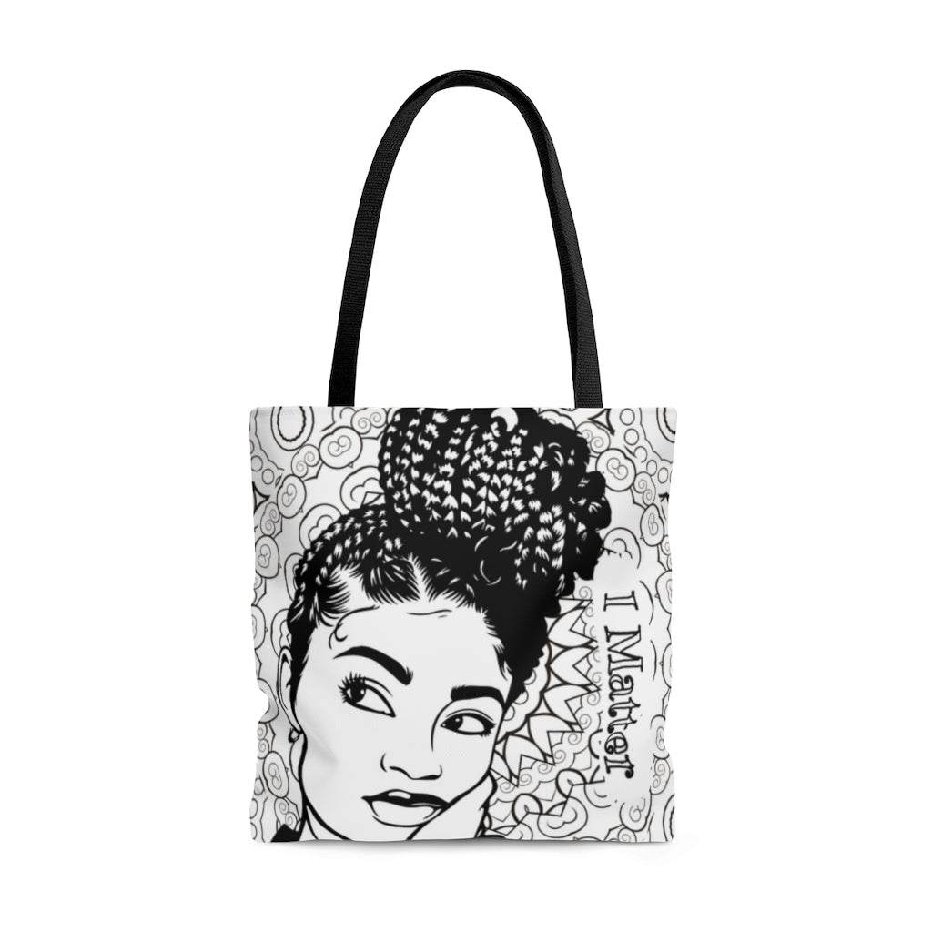 "I Matter" African-American Women Positive Affirmation Quote Tote Bag/Black & White