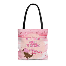 Load image into Gallery viewer, &quot;Not Today World, I Am Kicking Cancer&#39;s Ass&quot;, Positive Affirmation Quote Tote Bag/Pink
